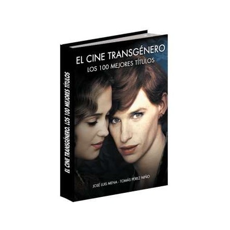 El cine transgénero. Los 100 mejores títulos