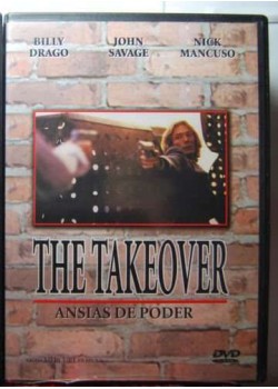 THE TAKEOVER ansias de poder [dvd]