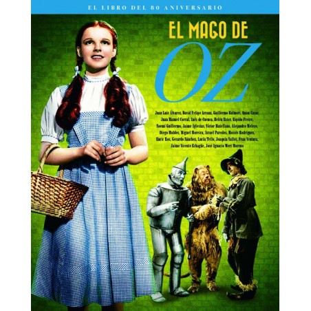 El mago de oz. el libro del 80 aniversario [hardcover] Casas/Sánchez [Jan 01, 2019]