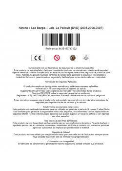 Ninette + Los Borgia + Lola, La Película [DVD] (2005,2006,2007)