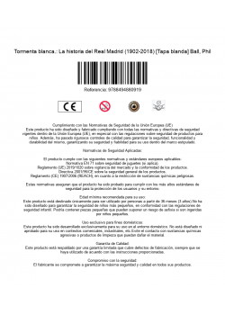 Tormenta blanca.: La historia del Real Madrid (1902-2018) [Tapa blanda] Ball, Phil