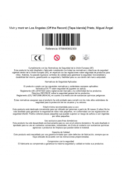 Vivir y morir en Los Ángeles (Off the Record) [Tapa blanda] Prieto, Miguel Ángel