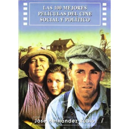 100 mejores peliculas del cine social y politico, las