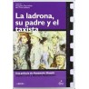 La Ladrona, Su Padre Y El Taxista [DVD]