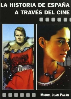 La historia de España a traves delcine