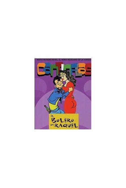 EL BOLERO DE RAQUEL (CANTINFLAS)
