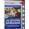 LAS INVASIONES BARBARAS Les invasions barbares