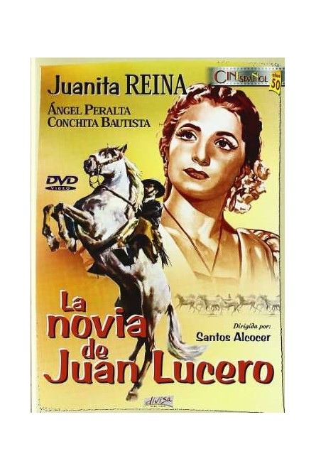 La novia de Juan Lucero [DVD]
