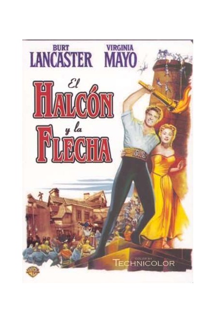El Halcón Y La Flecha [DVD]