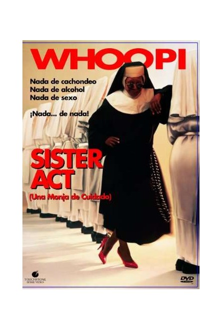 Sister Act: Una Monja de Cuidado [DVD]