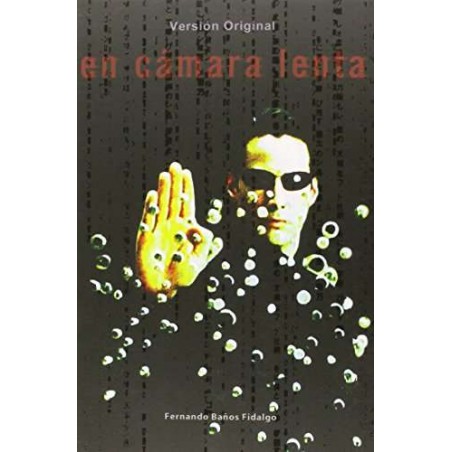 En Cámara Lenta (Version Original)