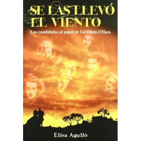 Se Las Llevo El Viento (Cine (notorious))