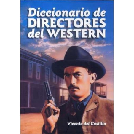 Dictionary of Western Directors