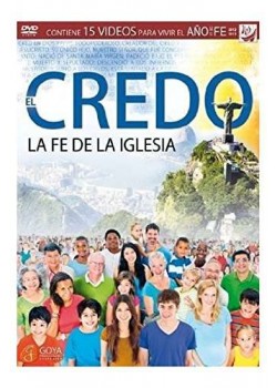 El Credo: La Fe de la Iglesia